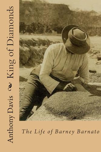 King of Diamonds: The Life of Barney Barnato