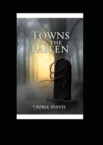 Towns of the Failen von Independently published