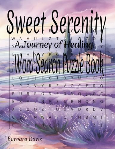 Sweet Serenity, A Journey of Healing: Word Search Puzzle Book von Independently published