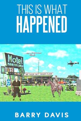 This is What Happened von Independently published