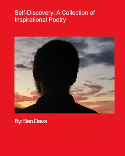 Self-Discovery: A Collection of Inspirational Poetry von Independently published