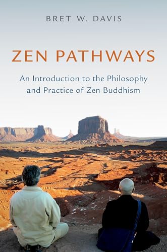 Zen Pathways: An Introduction to the Philosophy and Practice of Zen Buddhism von Oxford University Press Inc