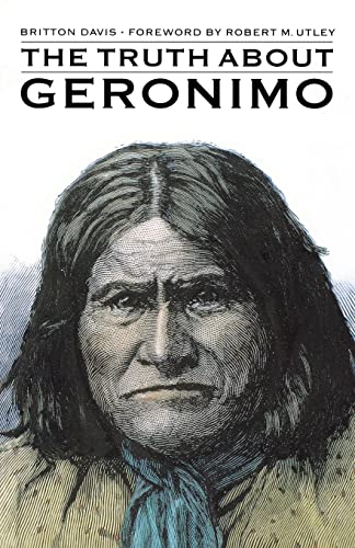 The Truth About Geronimo von Bison Books
