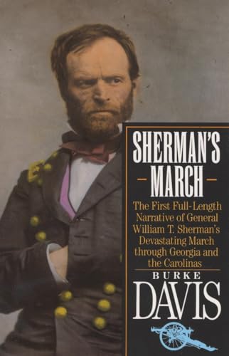 Sherman's March: The First Full-Length Narrative of General William T. Sherman's Devastating March through Georgia and the Carolinas (Vintage Civil War Library) von Vintage