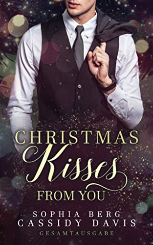 Christmas Kisses from You: Gesamtausgabe