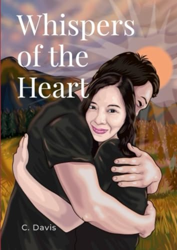 Whispers of the Heart von Independently published