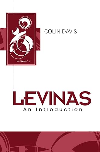 Levinas: An Introduction (Key Contemporary Thinkers)