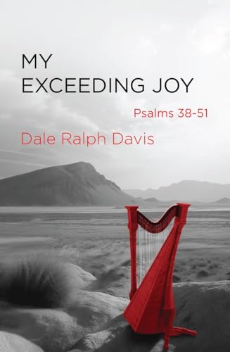 My Exceeding Joy: Psalms 38-51 von Christian Focus Publications Ltd