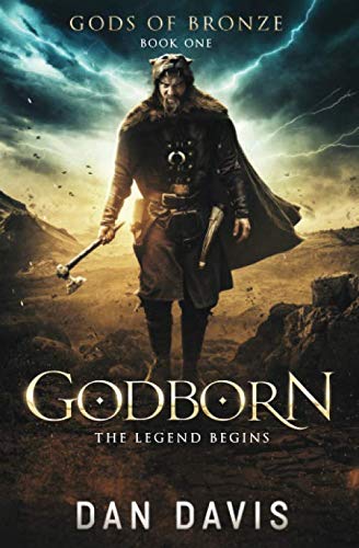 Godborn (Gods of Bronze, Band 1) von Independently published