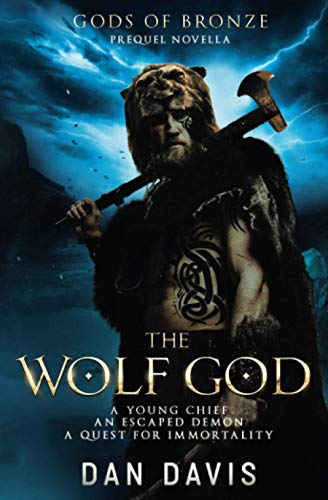 The Wolf God (Gods of Bronze) von Independently published