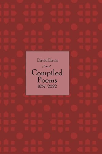 Compiled Poems: 1957 - 2022 von Booklogix