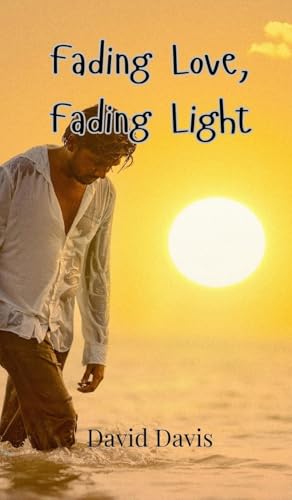 Fading Love, Fading Light von Creative Arts Management OÜ