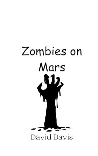 Zombies on Mars von Creative Arts Management OÜ