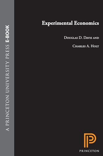 Experimental Economics von Princeton University Press