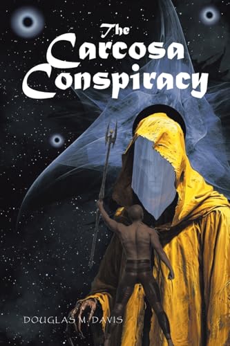 The Carcosa Conspiracy von Fulton Books
