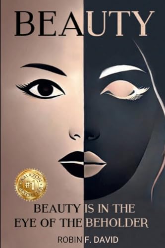 Beauty Is In The Eye of The Beholder von Lulu.com