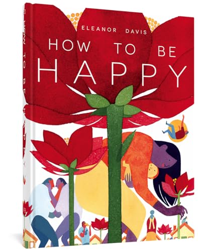 How To Be Happy von Fantagraphics Books