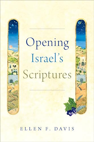Opening Israel's Scriptures von OUP USA