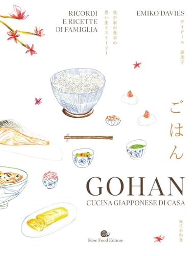 Gohan. Cucina giapponese di casa (Slowbook) von Slow Food
