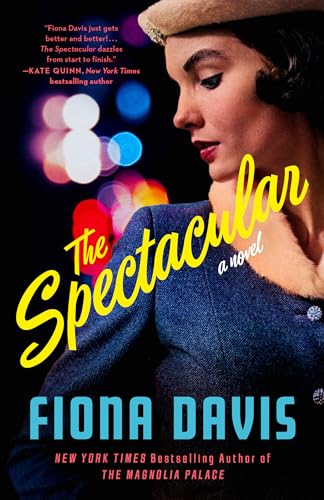 The Spectacular: A Novel von Dutton