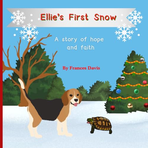 Ellie's First Snow (The Ellie and Percival Series, Band 3) von Independently published