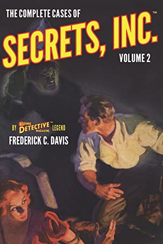 The Complete Cases of Secrets, Inc., Volume 2 (The Dime Detective Library) von Altus Press