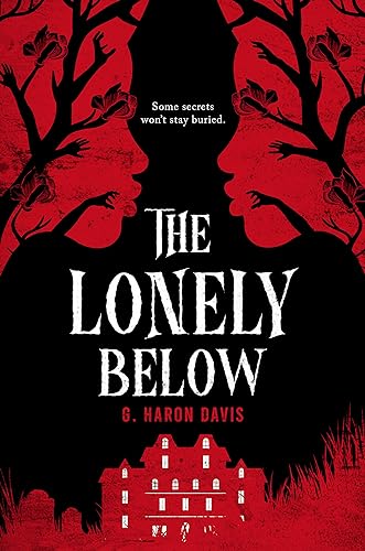 The Lonely Below von Scholastic US