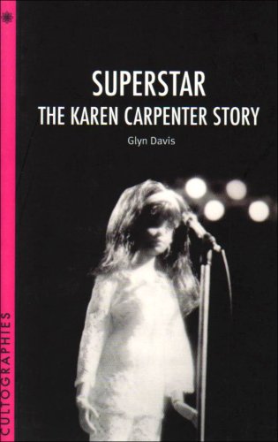 Superstar: The Karen Carpenter Story (Cultographies) von Wallflower Press