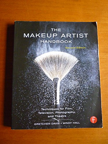 Makeup Artist Handbook: Techniques for Film, Television, Photography, and Theatre