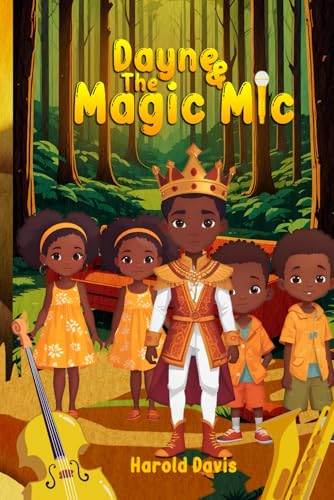 Dayne and The Magic Mic von Self-Publish