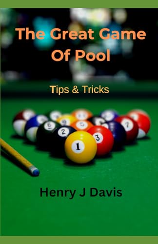 The Great Game Of Pool Tips And Tricks von Independently published