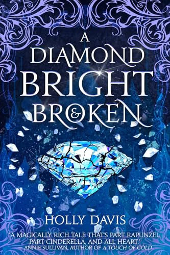 A Diamond Bright and Broken (The Gifted Mage)