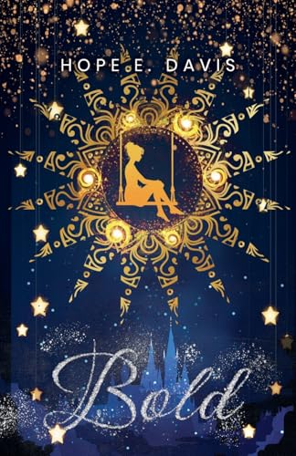 Bold (Modern Legends of Sidhe, Band 2) von Hope E. Davis