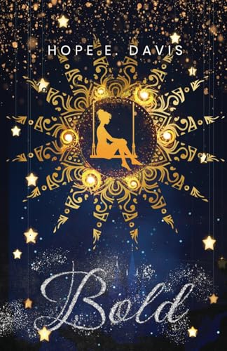 Bold (Modern Legends of Sidhe, Band 2) von Hope E. Davis