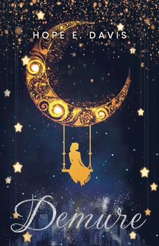 Demure (Modern Legends of Sidhe, Band 1) von Hope E. Davis