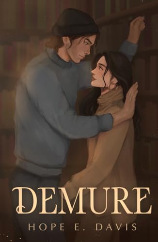Demure (Modern Legends of Sidhe, Band 1) von Independently published