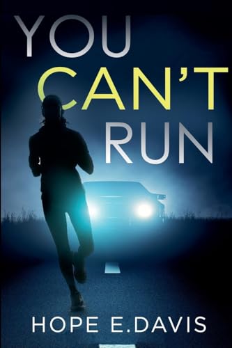 You Can't Run von Hope E. Davis