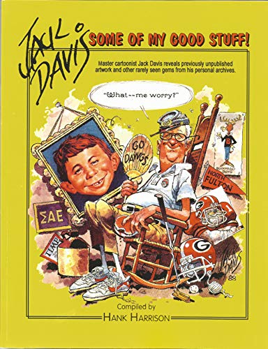 Jack Davis: Some of My Good Stuff Jack Davis: Some of My Good Stuff von Binary Publications
