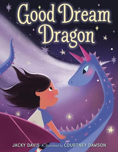 Good Dream Dragon von Christy Ottaviano Books