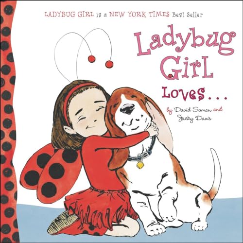 Ladybug Girl Loves...