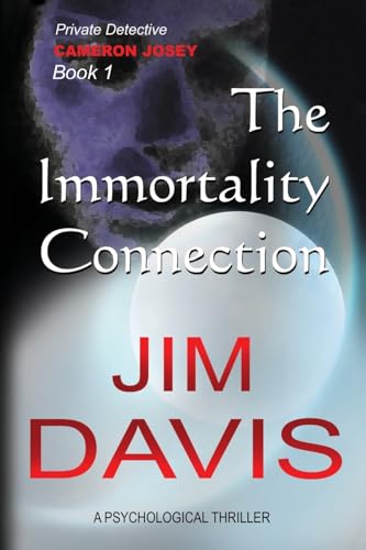 The Immortality Connection: Private Investigator Cameron Josey von Tomtom Verlag