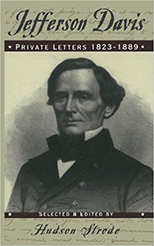 Jefferson Davis: Private Letters, 1823-1889 von Da Capo Press