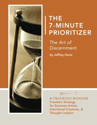 7-Minute Prioritizer: The Art of Discernment von Miro Press