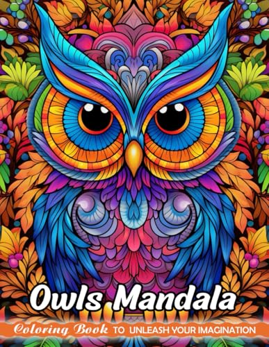 Owls Mandala: Adults Coloring Books with Owls Mandala for Stress Relief and Relaxation (Christmas Coloring Pages)