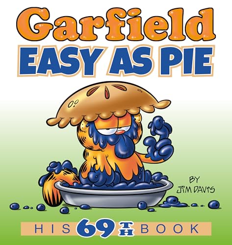 Garfield Easy as Pie: His 69th Book von BALLANTINE GROUP
