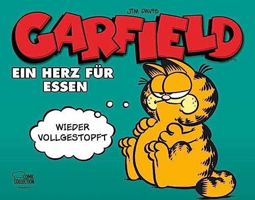 Garfield - Ein Herz für Essen von Egmont Comic Collection