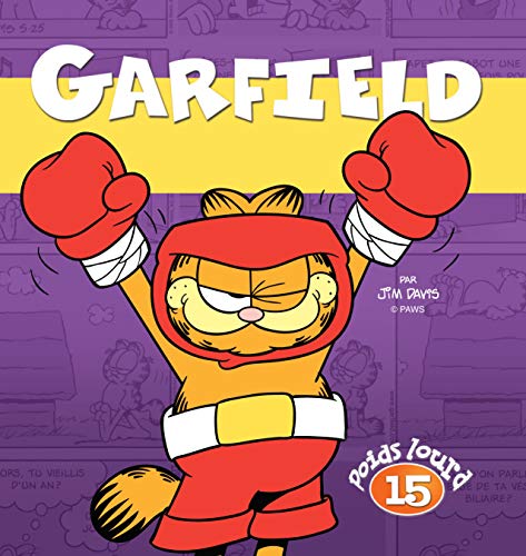 Garfield Poids Lourd 15 von PRESSES AVENTUR