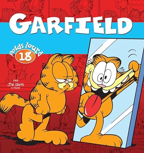 Garfield Poids lourd - Tome 18 von PRESSES AVENTUR