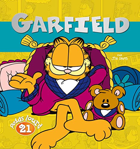 Garfield Poids lourd - Tome 21 von PRESSES AVENTUR