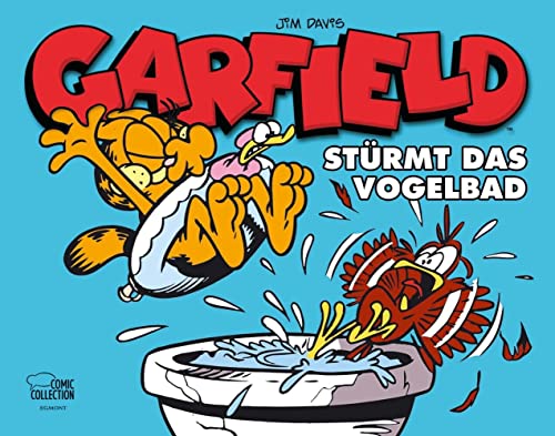 Garfield - Stürmt das Vogelbad von Egmont Comic Collection